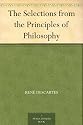 The Selections from the Principles of Philosophy