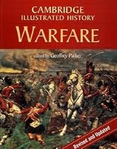 The Cambridge Illustrated History of Warfare (Cambridge Illustrated Histories): The Triumpf of the West