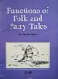 Functions of Folk and Fairy Tales