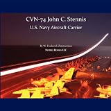 CVN-74 JOHN C. STENNIS, U.S. Navy Aircraft Carrier