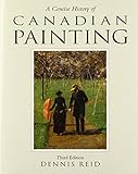 A concise history of Canadian painting