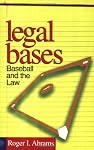 Legal Bases: Baseball and the Law