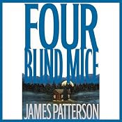 Four Blind Mice | James Patterson