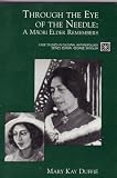 Review Thomson Learning  / Through the Eye of the Needle: Memoirs of a Maori Elder (Spindler case study series)