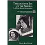Through the Eye of the Needle: A Maori Elder Remembers (Case Studies in Cultural Anthropology)