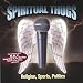 Religion, Sports, Politics