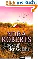 Lockruf der Gefahr: Roman