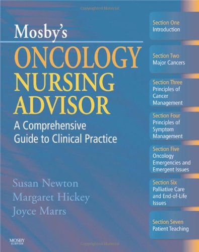 Mosbys Oncology Nursing Advisor: A Comprehensive Guide to Clinical Practice, 1e