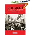 Inside IG Farben: Hoechst During the Third Reich