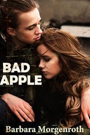 Bad Apple: A Mature YA Novel