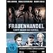 Frauenhandel - Kampf gegen das Kartell