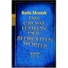 Das gro�e Lexikon der bedrohten W�rter: Band I und II
