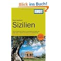 DuMont Reise-Handbuch Reisef�hrer Sizilien: Entdeckungsreisen in einem mediterranen Kosmos