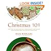 Christmas 101: Celebrate the Holiday Season from Christmas to New Year's