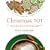 Christmas 101: Celebrate the Holiday Season from Christmas to New Year's