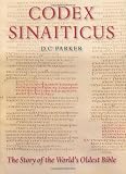 Codex Sinaiticus: The Story of the Worlds Oldest Bible