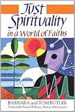 Just Spirituality in a World of Faiths