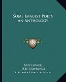 Some Imagist Poets An Anthology