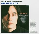 Next Voice You Hear: The Best of Jackson Browne