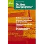 Dict�es pour progresser