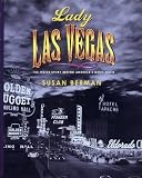 Lady Las Vegas: The Inside Story Behind America's