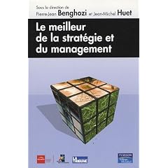 Le meilleur de la strat�gie et du management