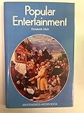 Popular entertainment