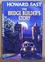 The Bridge Builder's Story