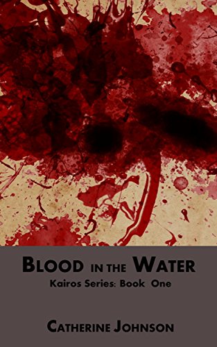 Blood in the Water (Kairos Book 1)