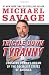 Trickle Down Tyranny: Crushing Obama's Dream of the Socialist States of America