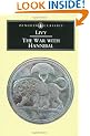 The War with Hannibal: The History of Rome from its Foundation Books 21-30: The History of Rome from Its Foundation Bks. 21-30 (Classics)
