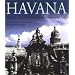 Havana: History and Architecture of a Romantic City