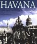Havana: History and Architecture of a Romantic City