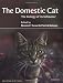 The Domestic Cat: The Biology of its Behaviour