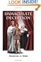 Immaculate Deception