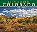 John Fielder's Colorado 2015 Scenic Wall Calendar