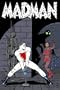 Madman Super-groovy King-Size Special