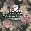 To Make You Feel My Love