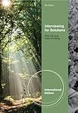 Interviewing for solutions
