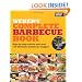 Weber's Complete Barbecue Book: Step-by-step Advice and Over 150 Delicious Barbecue Recipes