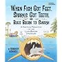 When Fish Got Feet, Sharks Got Teeth, and Bugs Began to Swarm: A Cartoon Prehistory of Life Long Before Dinosaurs