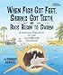 When Fish Got Feet, Sharks Got Teeth, and Bugs Began to Swarm: A Cartoon Prehistory of Life Long Before Dinosaurs