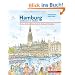 Hamburg entdecken und erleben. Das Lese-Erlebnis-Mitmachbuch f�r Kinder und Erwachsene