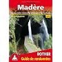 Mad�re - Les 50 plus belles randonn�es p�destres. &hellip de Rolf Goetz