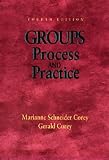 Groups: Process and Practice Groups: Process and Practice