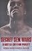 Books : Secret Sex Wars: A Battle Cry For Purity