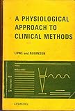A physiological approach to clinical methods