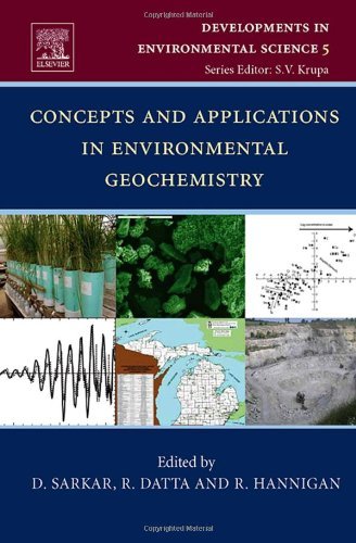 Concepts and Applications in Environmental Geochemistry (Developments in Environmental Science)