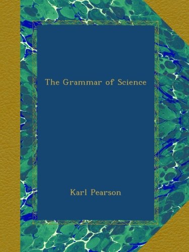 the grammar of science
