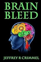 Brain Bleed Brain Bleed